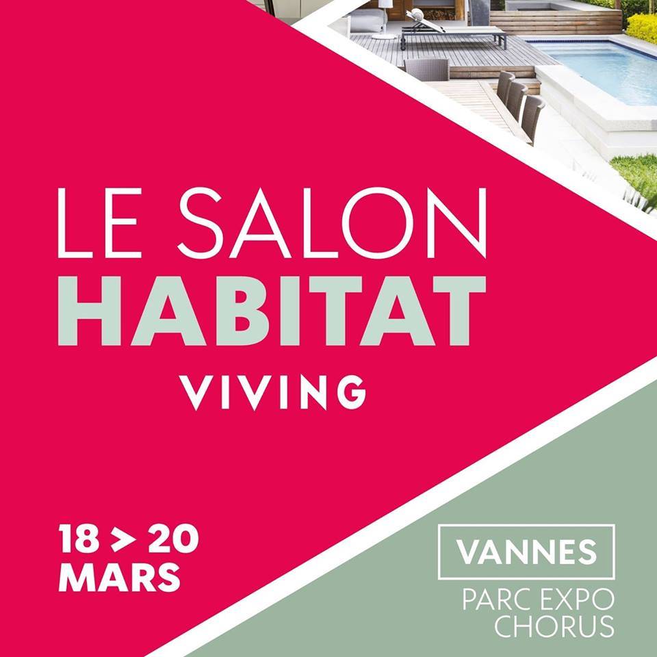 SALON VIVING VANNES - DU 18 AU 20 MARS 2017